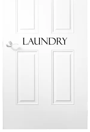 Laundry/Laundry Room Vinyl Decal for Door or Wall